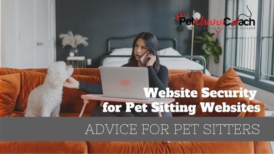 Website security for Pet Sitting Websites
