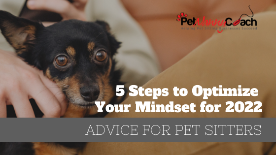5 Steps to Optimize Your Mindset for 2022