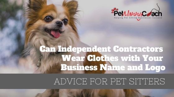 Can my Independent Contractors Wear Clothes with my Business Name and Logo